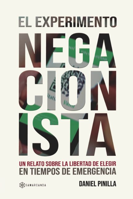 El experimento negacionista