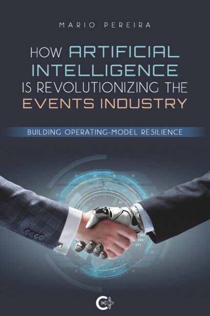How Artificial Intelligence Is Revolutionizing The Events Industry
