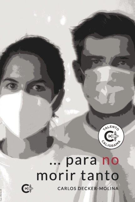 ... para no morir tanto