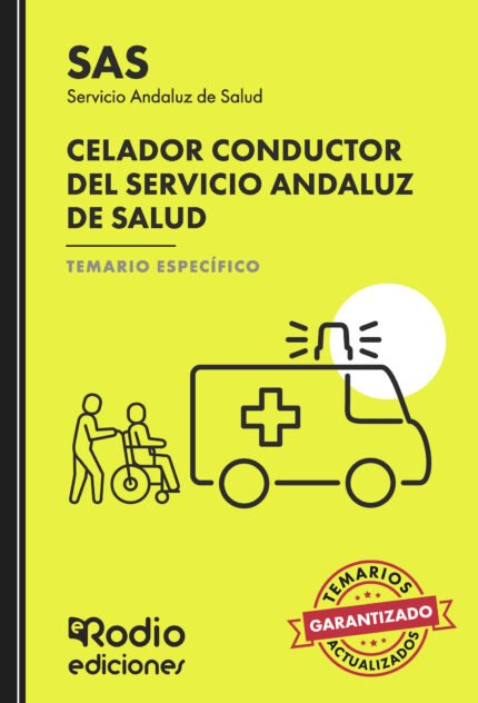 SAS 2024. Celador Conductor del Servicio Andaluz de Salud. Temario específico