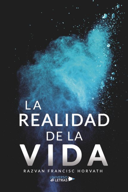 La realidad de la vida