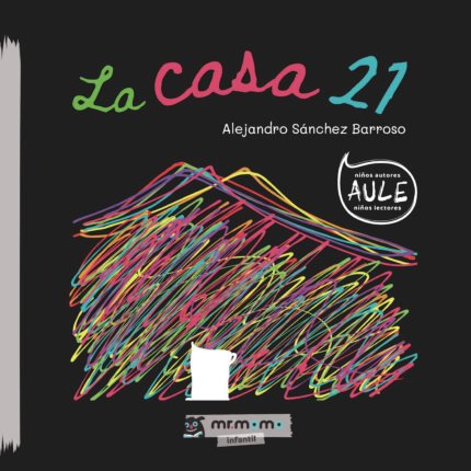 La casa 21 tapa blanda