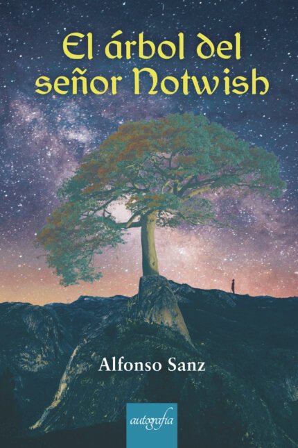El Árbol del señor Notwish