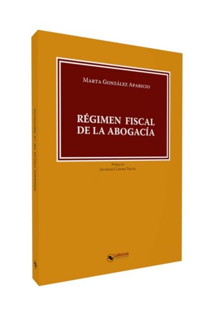 Régimen Fiscal de la Abogacía