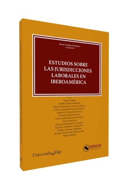 Estudios sobre las jurisdicciones laborales en latinoamerica