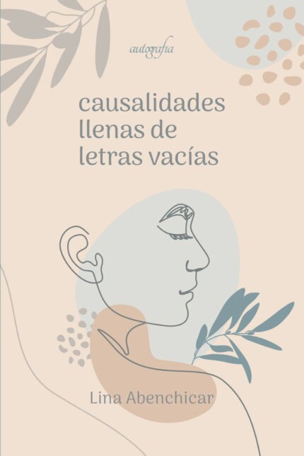 Causalidades llenas de letras vacías