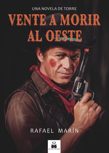 Vente a morir al oeste