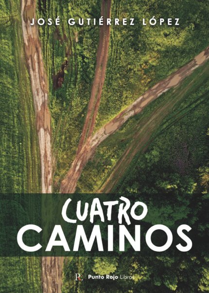 Cuatro caminos