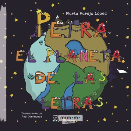Petra, el planeta de las letras Tapa blanda