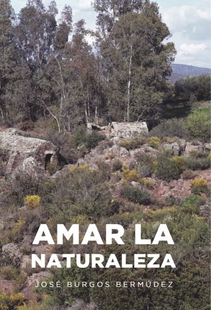 Amar la Naturaleza