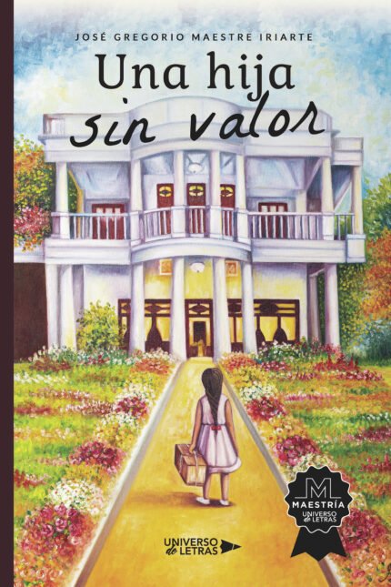 Una hija sin valor