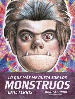 Lo que más me gusta son los monstruos 2 — Emil Ferris