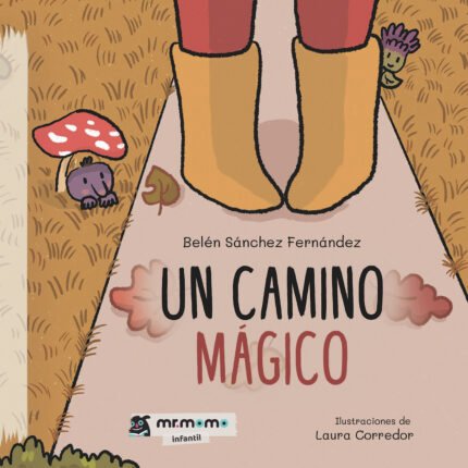 Un camino mágico