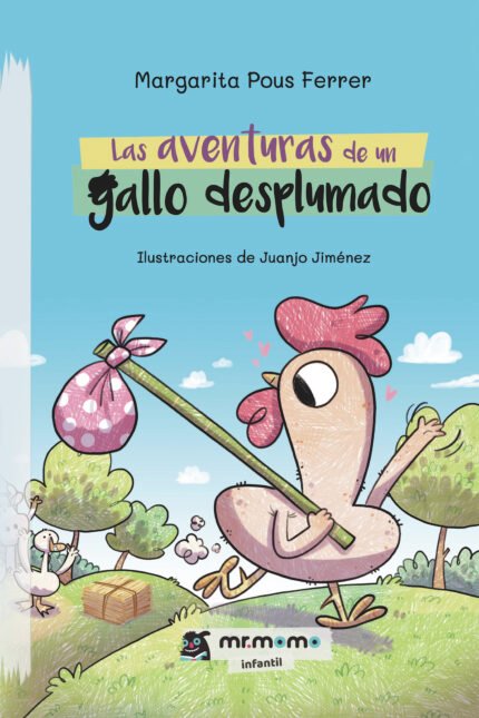 Las aventuras de un gallo desplumado