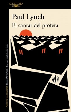 El cantar del profeta — Paul Lynch