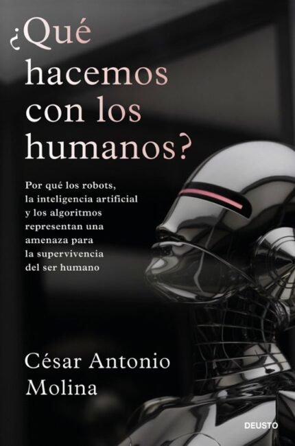 ¿QUE HACEMOS CON LOS HUMANOS?