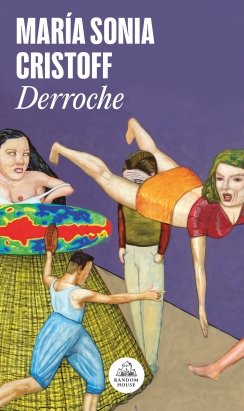 Derroche (Mapa de las lenguas) — María Sonia Cristoff