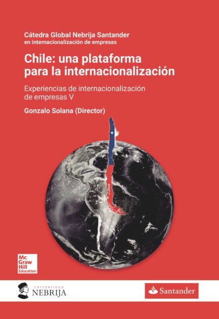 Chile: una plataforma para la internacionalización