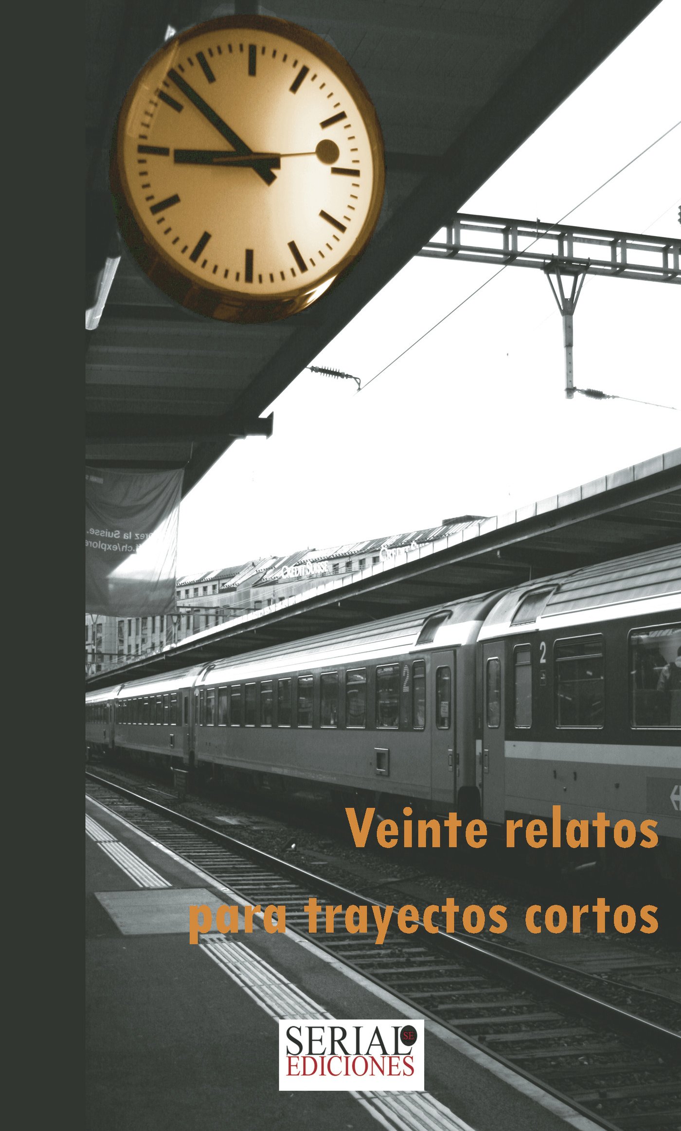 Veinte relatos para trayectos cortos Veinte relatos para trayectos cortos - Imagen 1