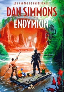 Endymion (Los cantos de Hyperion 3) — Dan Simmons