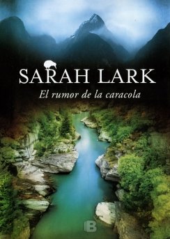 El rumor de la caracola (Trilogía del Fuego 2) — Sarah Lark