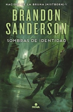 Sombras de identidad (Nacidos de la Bruma [Mistborn] 5): Una novela de Mistborn — Brandon Sanderson