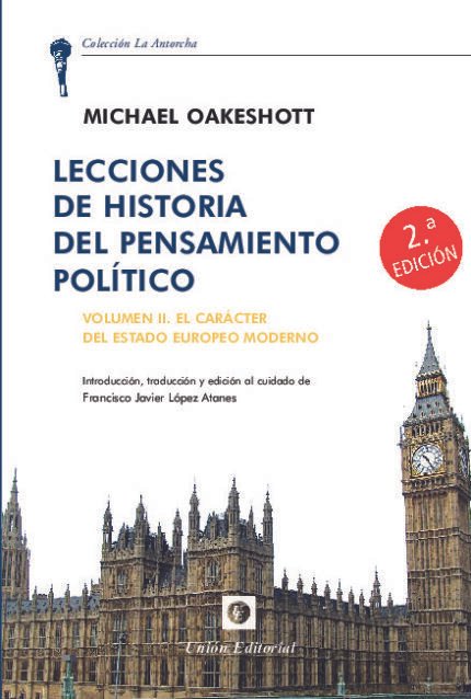 LECCIONES DE HISTORIA DEL PENSAMIENTO POLÍTICO. Vol II