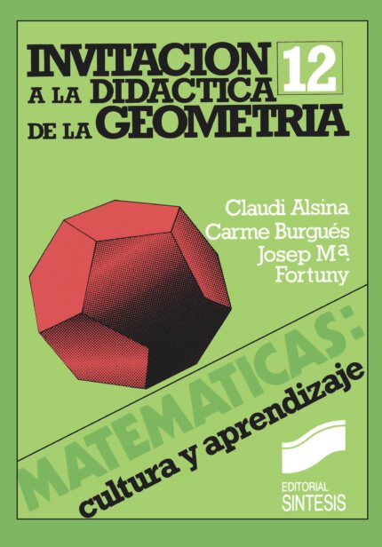 Invitación a la didáctica de la geometría
