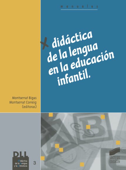 Didáctica de la lengua en la educación infantil