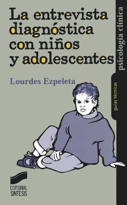 La entrevista diagnóstica con niños y adolescentes
