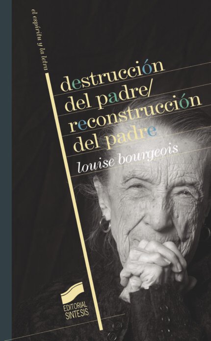 Destrucción del padre/reconstrucción del padre