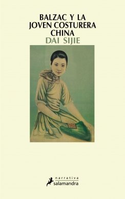 Balzac y la joven costurera china — Dai Sijie
