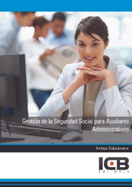 Gestión de la Seguridad Social para Auxiliares Administrativos