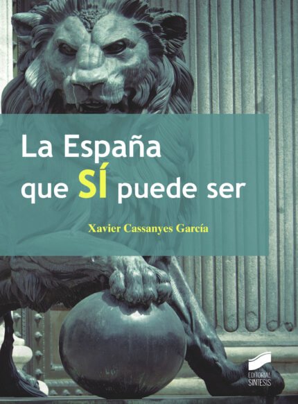 La España que sí puede ser