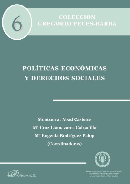 Políticas económicas y derechos sociales.