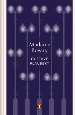 Madame Bovary (edición especial en tapa dura) — Gustave Flaubert