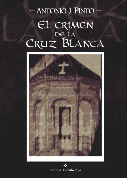 El crimen de la Cruz Blanca