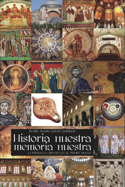 Historia nuestra, memoria nuestra