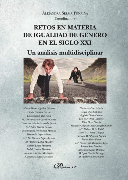 Retos en materia de igualdad de género en el siglo XXI.Un análisis multidisciplinar