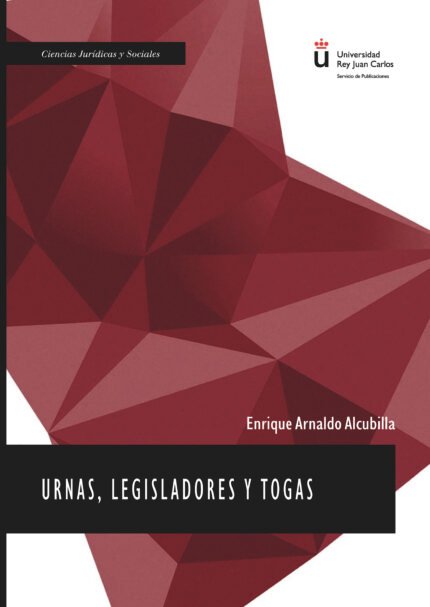 Urnas, legisladores y togas.