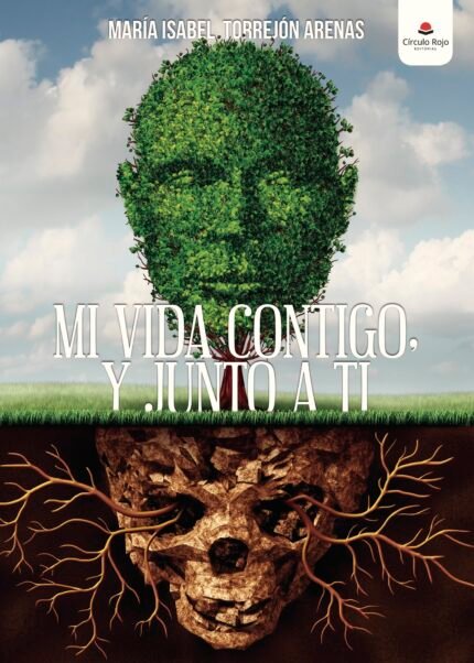 Mi vida contigo y junto a ti