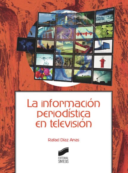 La información periodística en televisión