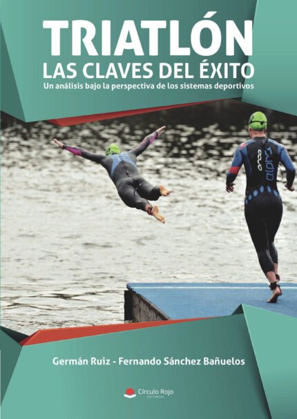 Triatlón: Las claves del éxito. Un análisis bajo la perspectiva de los sistemas deportivos