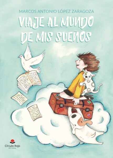 Viaje al mundo de mis sueños