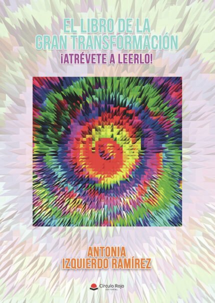 EL LIBRO DE LA GRAN TRANSFORMACIÓN