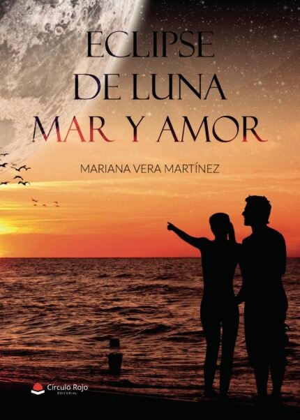 ECLIPSE DE LUNA MAR Y AMOR