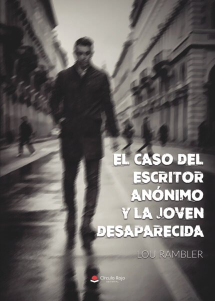 El caso del escritor anónimo y la joven desaparecida