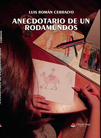 Anecdotario de un rodamundos