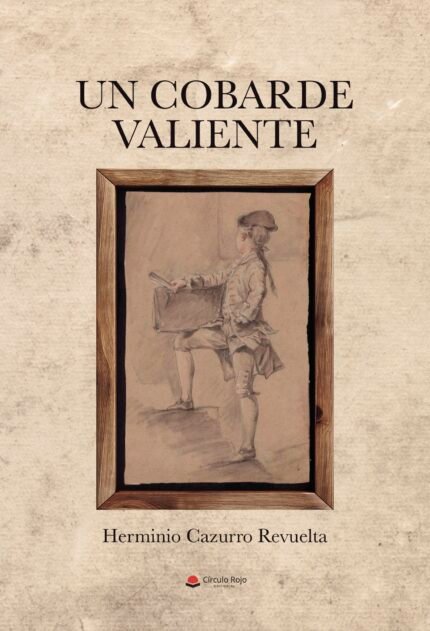 Un cobarde valiente