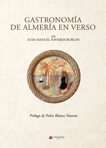 Gastronomía de Almería en Verso